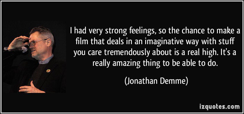 Happy birthday to Jonathan Demme!  