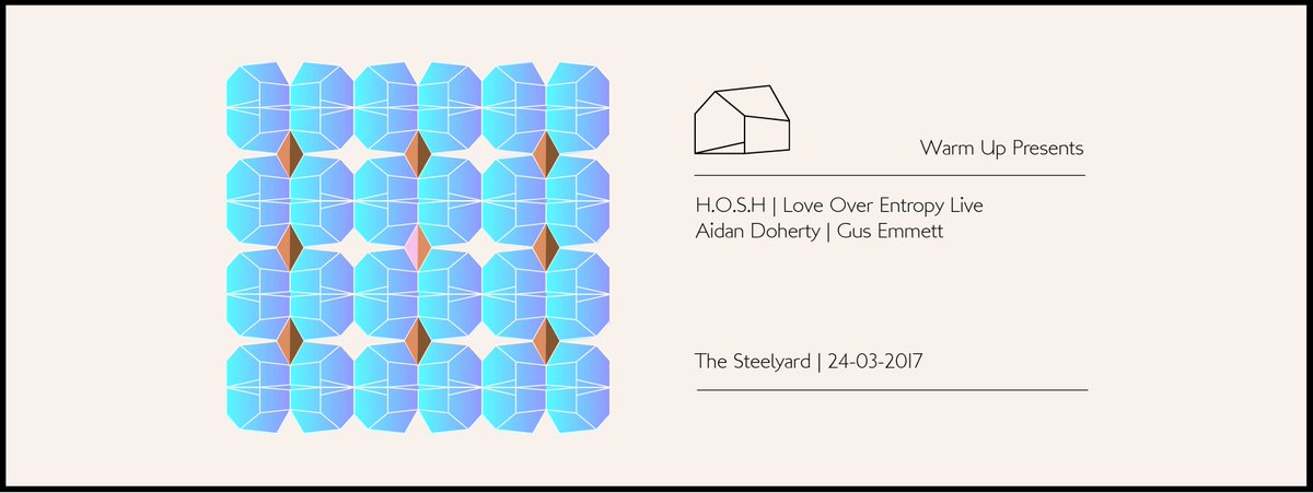 WarmUp_Official's tweet photo. Stick this one in your diaries folks! @h_o_s_h_ & #LoveOverEntropy Live @TheSteelyardLDN 24 March. Tkts are moving: https://t.co/HL3XroEBgW https://t.co/UTd9W5B3nl