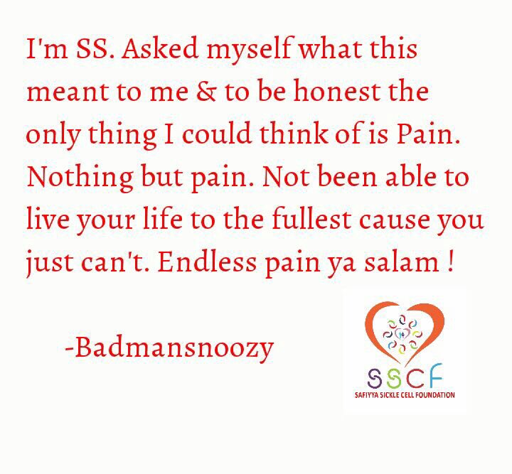 SafiyyaSCF's tweet image. @BadManSnoozy 
#WhatSickleCellMeansToMe