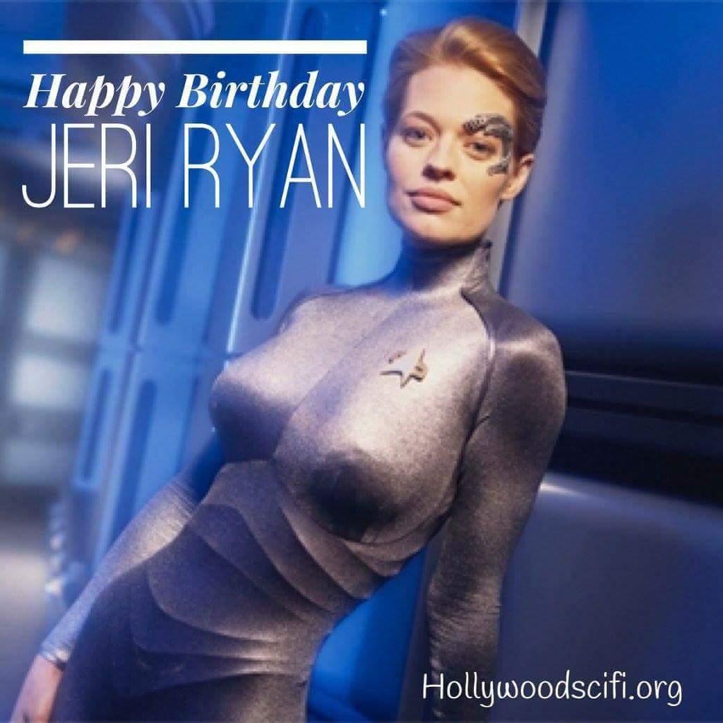 Happy Birthday Jeri Ryan! Seven of Nine 