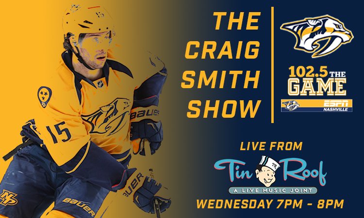 Join @1025TheGame TONIGHT at @TinRoofBroadway at 7pm for The Craig Smith Show! Austin Watson will be joining! #Preds https://t.co/UXtS70Jpau