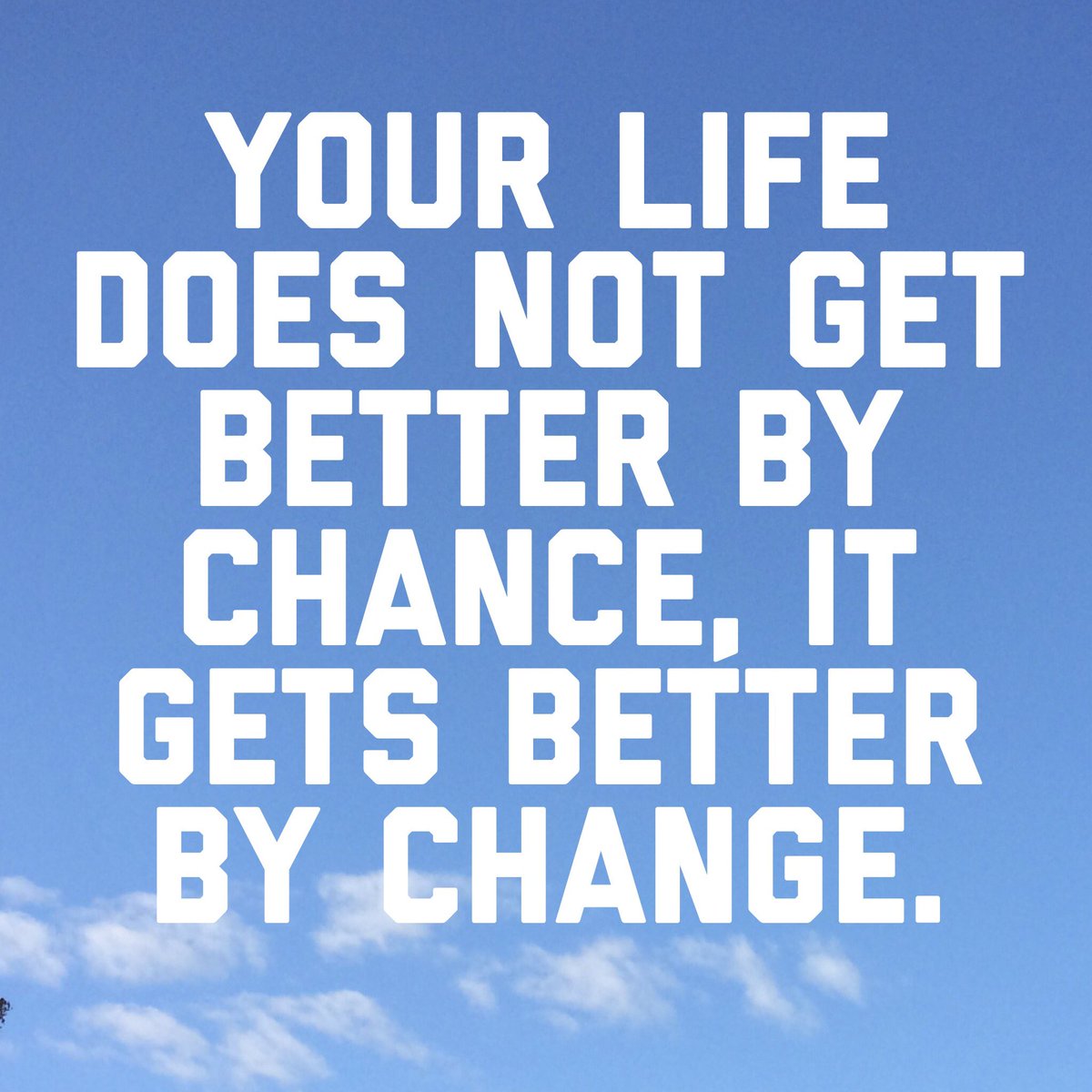 kristianbush's tweet image. Let yourself change. You never know. It might be awesome. #NeverGiveUp