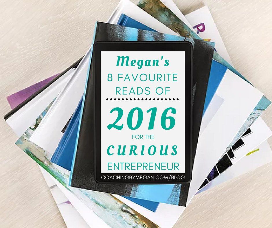 megannbarker's tweet photo. 8 Favourite Reads of 2016 for the Curious Entrepreneur #favouritebooks #BestBooks2016 @KateTremills @UllaHakanson https://t.co/QZqwUPQQ8p https://t.co/4nNY0sE3ah