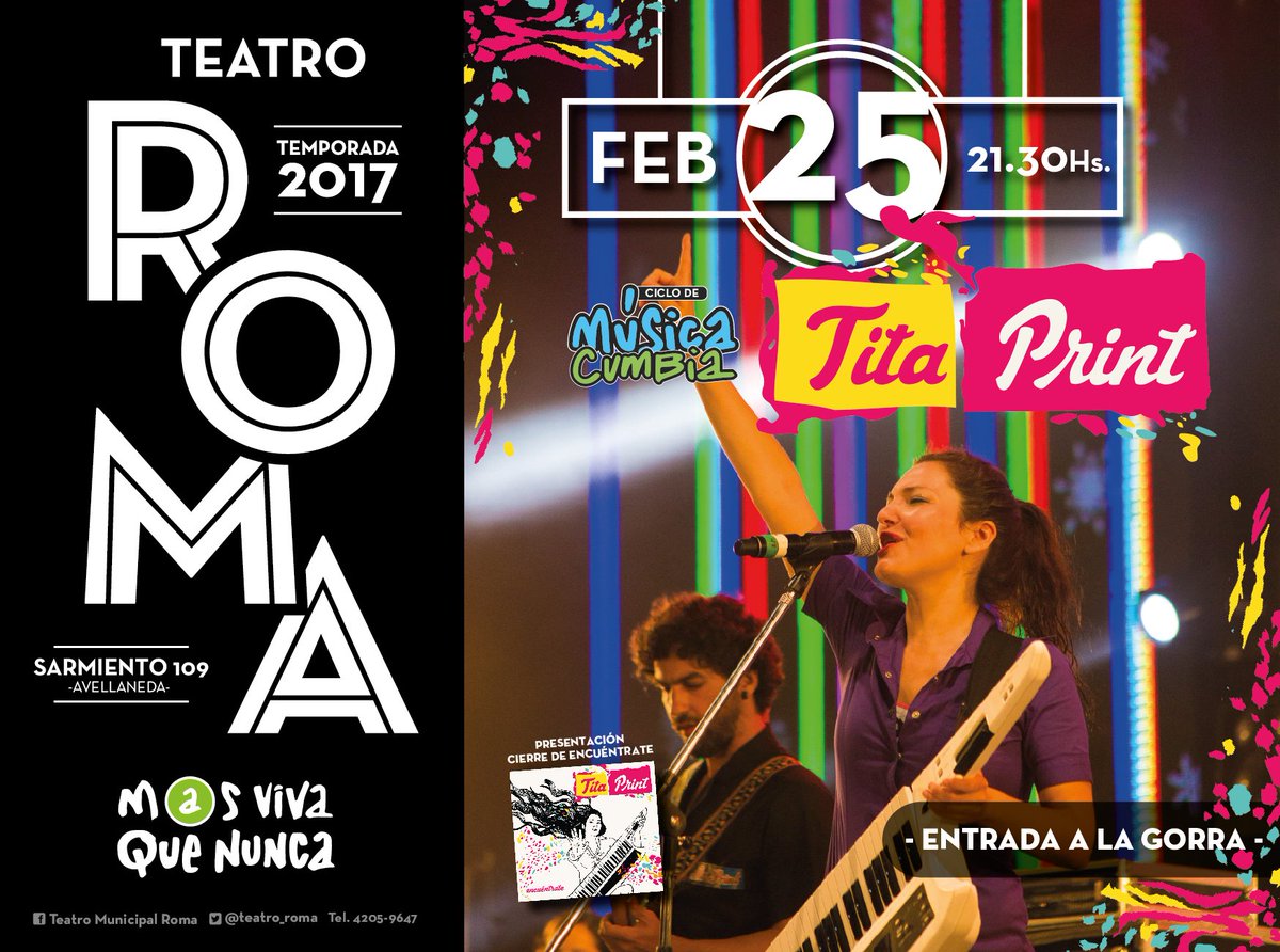 teatro_roma's tweet image. #ABlog
💻  Un recorrido por @TitaPrintOK compositora de cumbia  
➡️Sábado 25/02 último show de su primer disco. Leé 👉goo.gl/8wh6aB