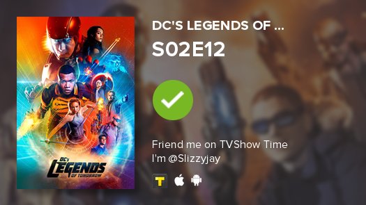 I've just watched episode S02E12 of DC's Legends of Tom...! tvshowtime.onelink.me/3966595826?af_… #tvshowtime