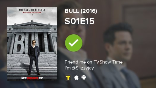 I've just watched episode S01E15 of Bull (2016)! tvshowtime.onelink.me/3966595826?af_… #tvshowtime