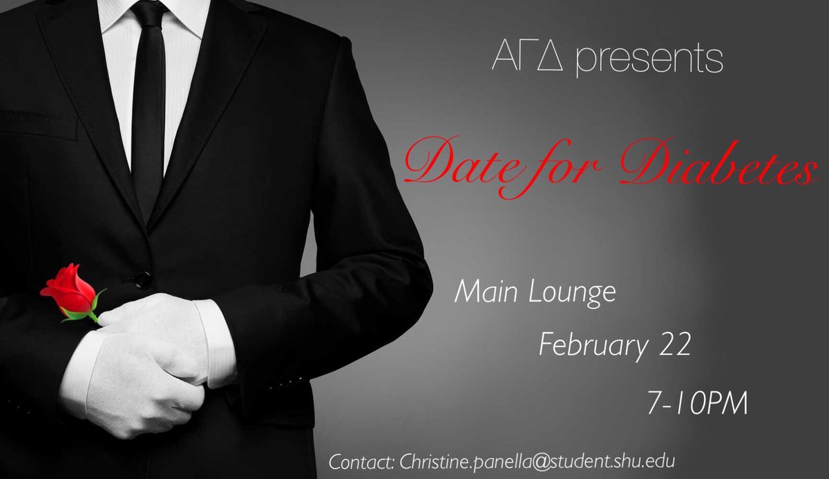 SHU_AlphaSig's tweet photo. Come to the main lounge tonight and support @AGDSetonHall in their Date for Diabetes https://t.co/TBCt524Tz1