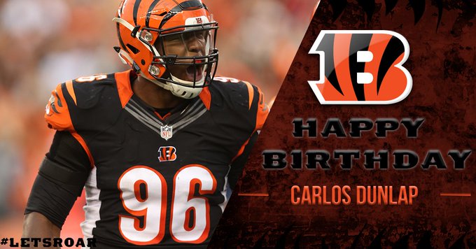 Bengals: to wish Carlos_Dunlap a Happy Birthday! : 