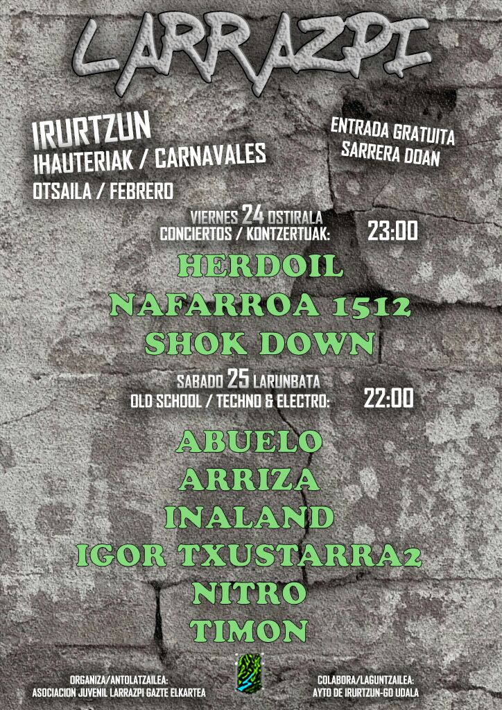 Aupa peña! Ostiral honetan 23:00tatik aurrera Nafarroa 1512 eta Shock down taldeekin batera Irurtzunen! Gerturatu ✊🎸