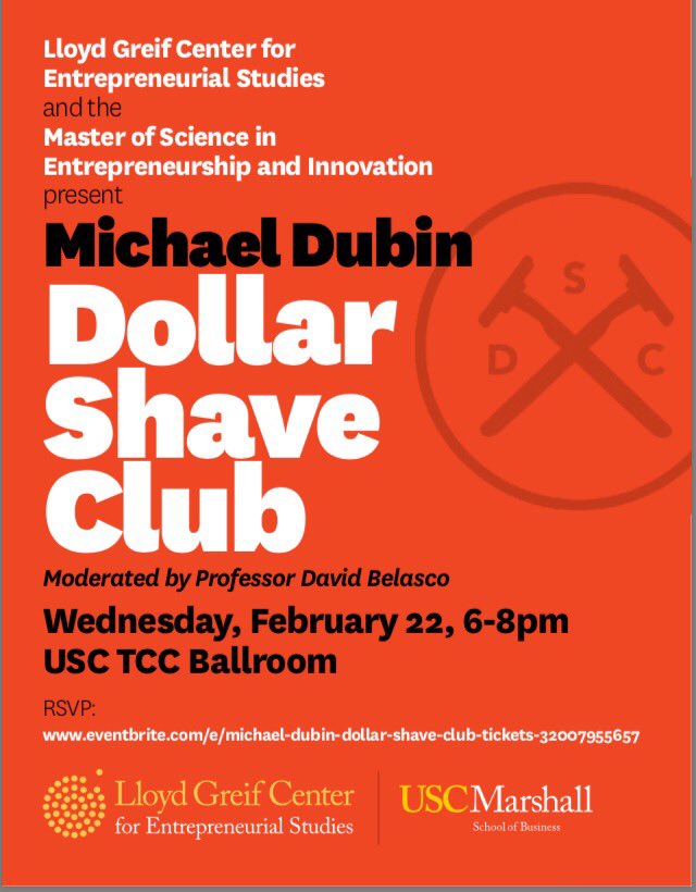 Shave time. Shave money w Michael Dubin <a href="/DollarShaveClub/">Dollar Shave Club</a> 6:00 pm <a href="/USCMarshall/">USC Marshall School of Business</a> <a href="/USCGreif/">USC Greif Center</a>