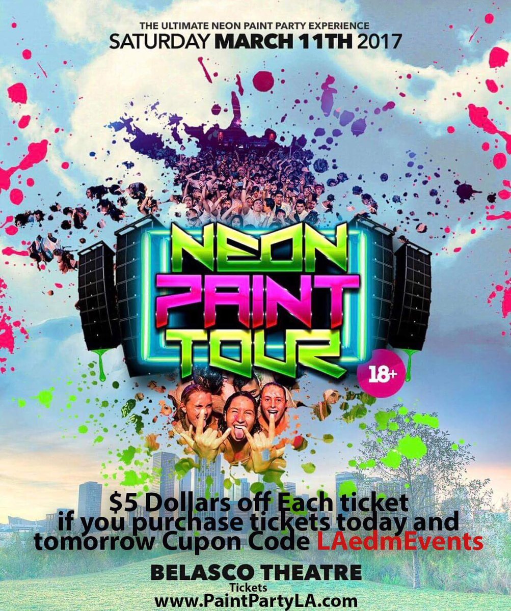 LaTrending's tweet photo. #TheNeonPaintTour returns march 11th 
Buy tickets 
Use the code : • • LAedmEvents • •
And get $5 off each ticket !
https://t.co/H1hKq8yGh1 https://t.co/sfU1JX5wlO
