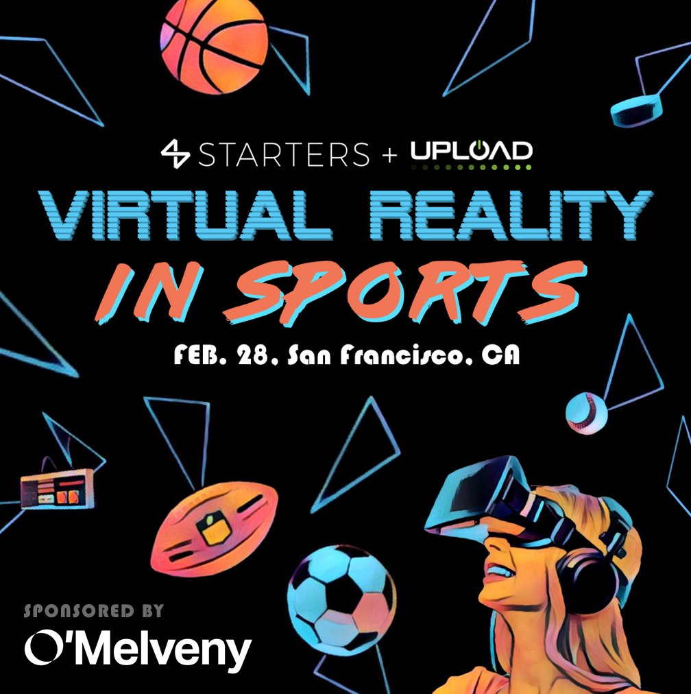 StartersHQ's tweet photo. Join us next week in SF @UploadVR to explore the intersection of VR and Sports. Get your tickets now! https://t.co/a2Q3oFTQCS #VRinSports https://t.co/8IG94SDe9y