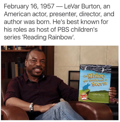 Lagonegirl:
Happy Birthday, LeVar Burton! 
The actor, director...  