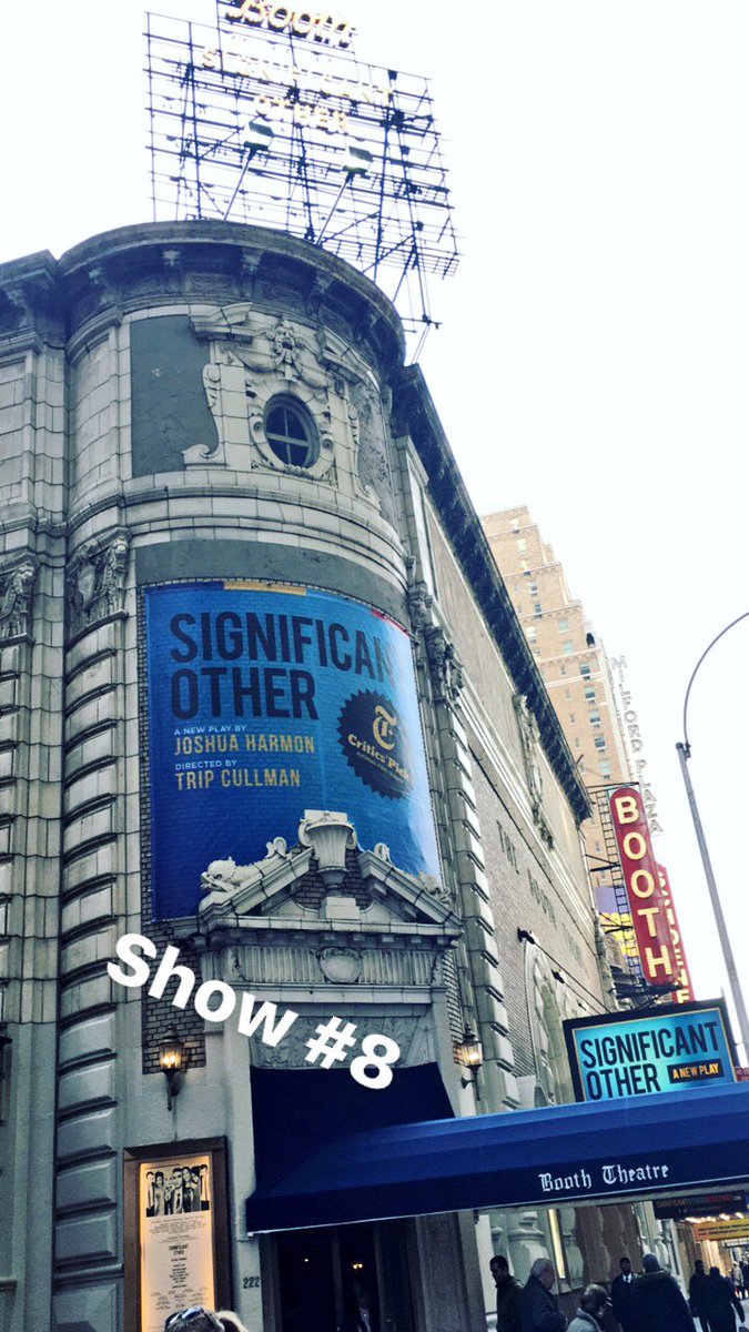 Show #8. #SignificantOther #BoothTheatre #JoshuaHarmon #GideonGlick #LindsayMendez #RoundaboutTheatreCompany