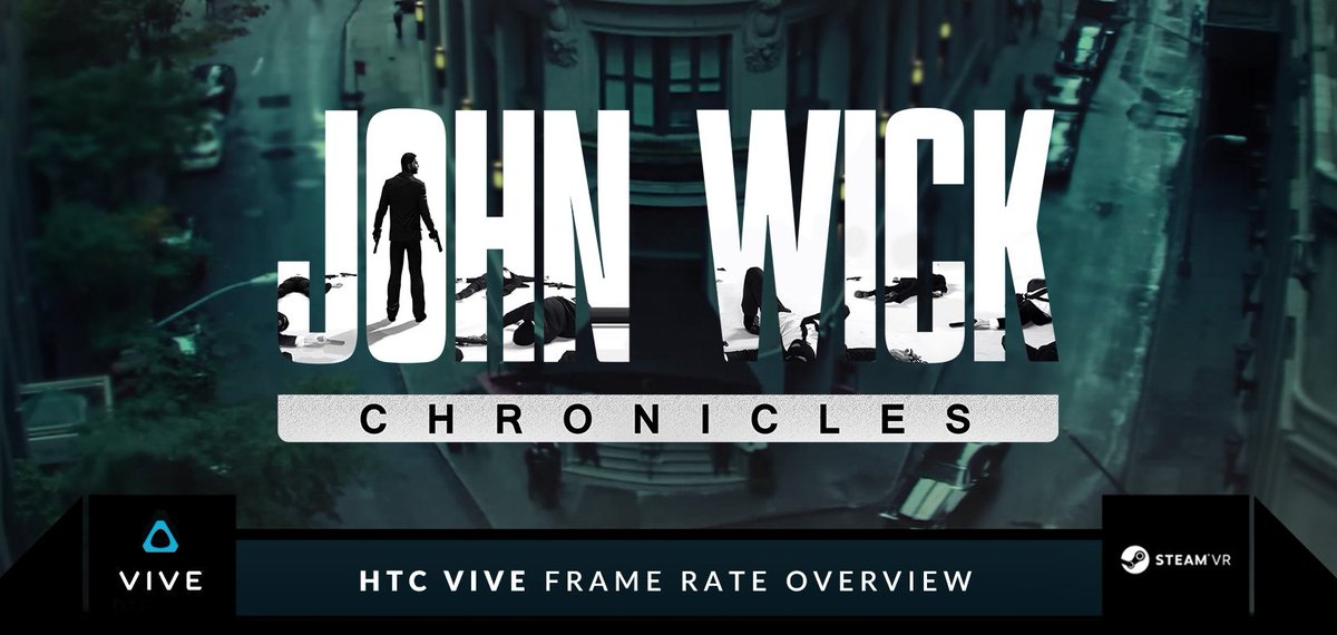 John Wick Chronicles: Frame Rate Overview - steamcommunity.com/games/382360/a… #JohnWickVR #JohnWickChronicles