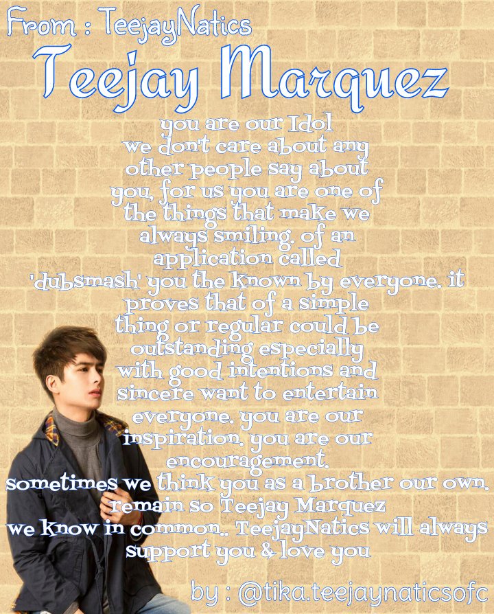 TikaaJMunity's tweet image. Can You say something about my edits? @teejaymarquez i hope U like my edits 😊😘🙏 #TeejayMarquez #TeejayNatics #Quotes