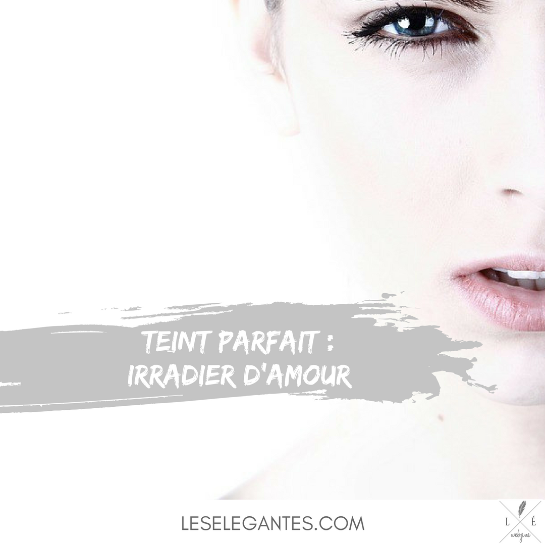 #news #beauté #Teint parfait : irradier d'amour leselegantes.com/teint-parfait-… … cc @FilorgaOfficial <a href="/ColbertMD/">COLBERT MD</a>