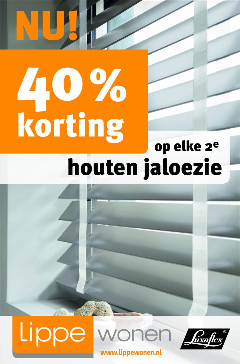 Exclusief bij Lippe Wonen: SUPER DEAL!
40% korting op elke 2e houten jaloezie van LUXAFLEX® goo.gl/vFIJOU