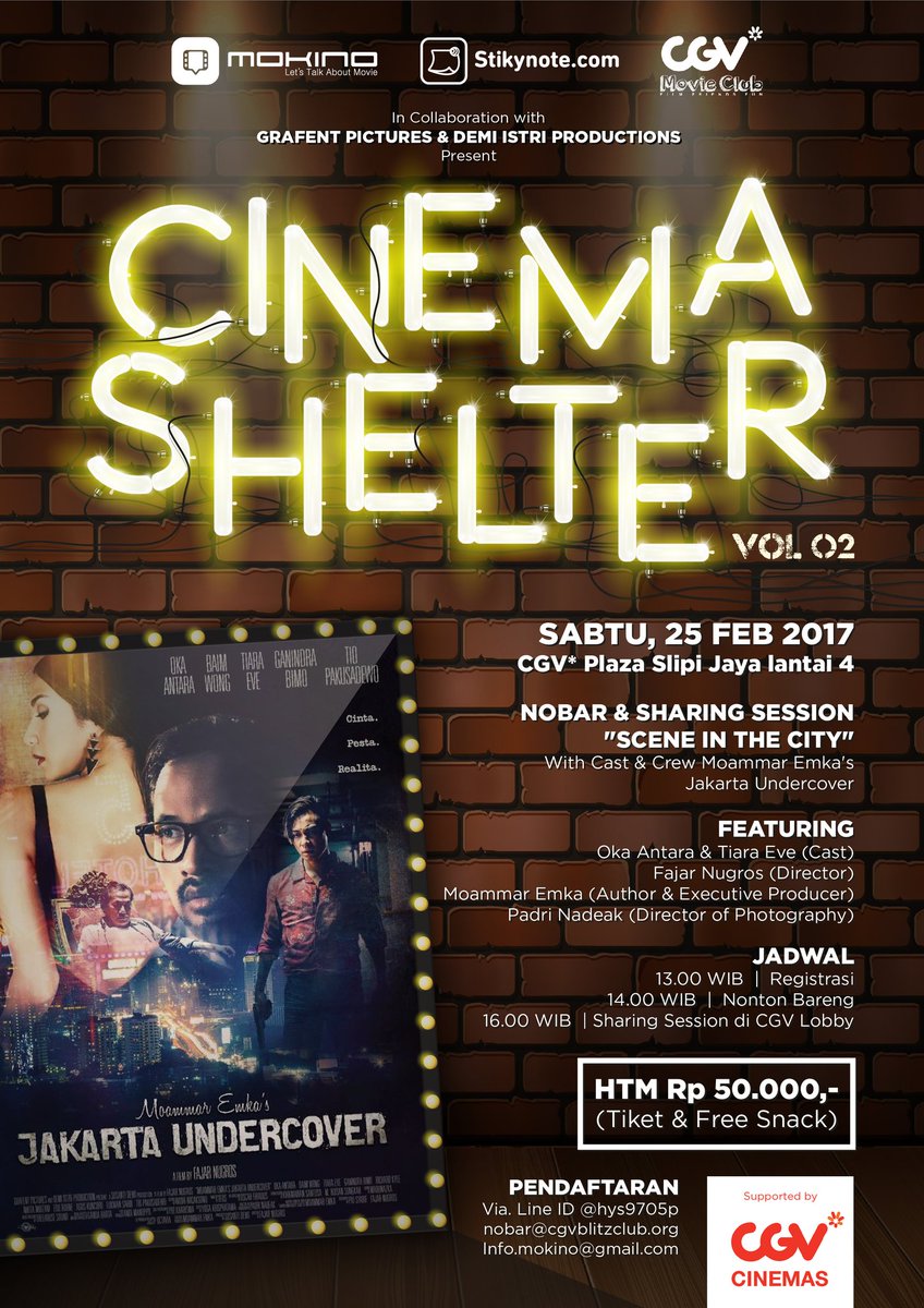 Ayo daftar sekarang! #CinemaShelter2 Nobar &amp; Sharing Session with Cast &amp; Crew @MKJUCmovie Sabtu, 25 Feb '17 @ CGV* Plaza Slipi Jaya lantai 4