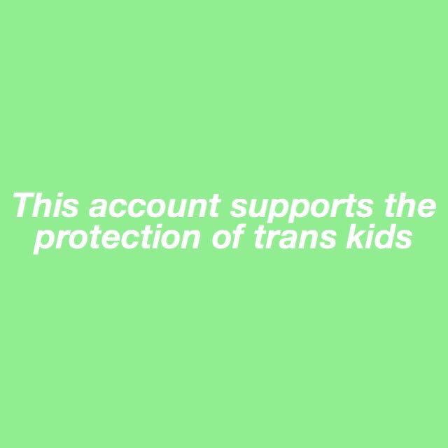 brynwinant's tweet image. #ProtectTransKids #ProtectTransYouth 
every life deserves the right to live. nobody should be discriminated against. spread love, not war. 🎀