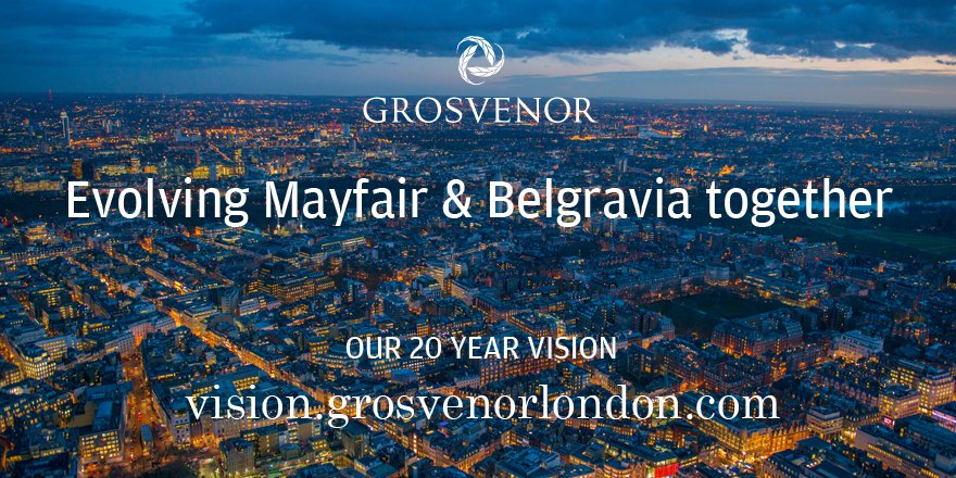 GrosvenorPropUK's tweet photo. We’ve a 20 year #vision to transform our London estate, working harder for all #Londoners https://t.co/tsR5ZnbKOR; https://t.co/KWkV34qdzz https://t.co/ENi0nVRcVw