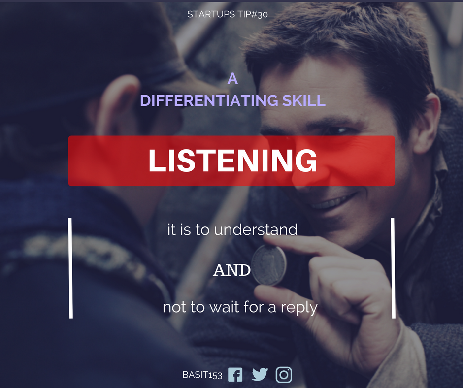basit153's tweet photo. Startups Tip#30
Pay attention
#listen #skill #listening #understand #reply #startups #pakstartups #entrepreneurship #motivation #inspiration https://t.co/cZ1XpNxd47