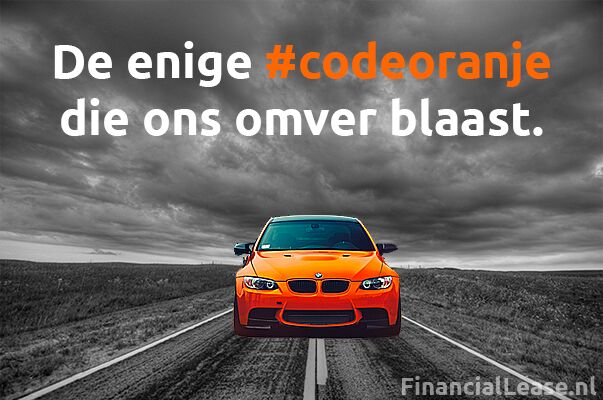 faab31's tweet image. #codeoranje #financiallease