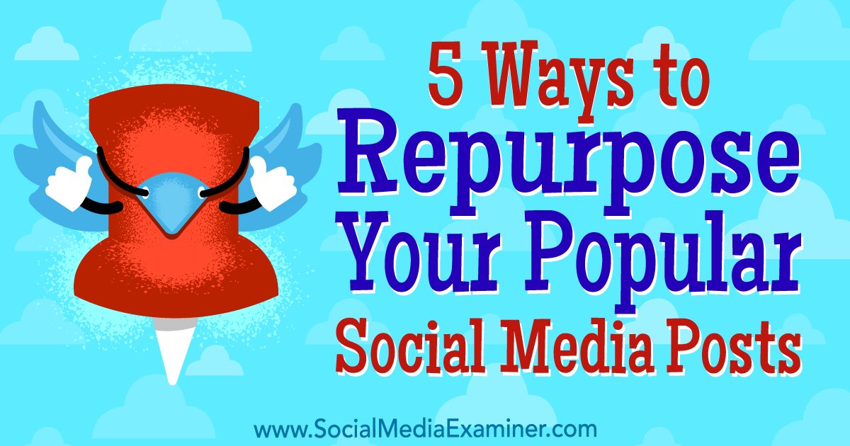 Christine Funke (@sparkva) on Twitter photo Some good ideas for re-purposing your best social media content. <a href="/SMExaminer/">Social Media Examiner</a> buff.ly/2jYI37f Some good ideas for re-purposing your best social media content. <a href="/SMExaminer/">Social Media Examiner</a> buff.ly/2jYI37f