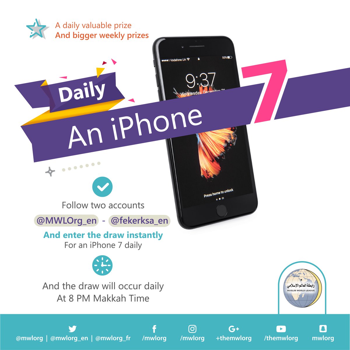 MWLOrg_en's tweet photo. MWL weekly #contest 
100 winners for Hajj and Umrah
An #iPhone7 Daily
Answer the following question and follow:
@MWLOrg_en 
@fekerksa_en https://t.co/RkXQYrW2YY