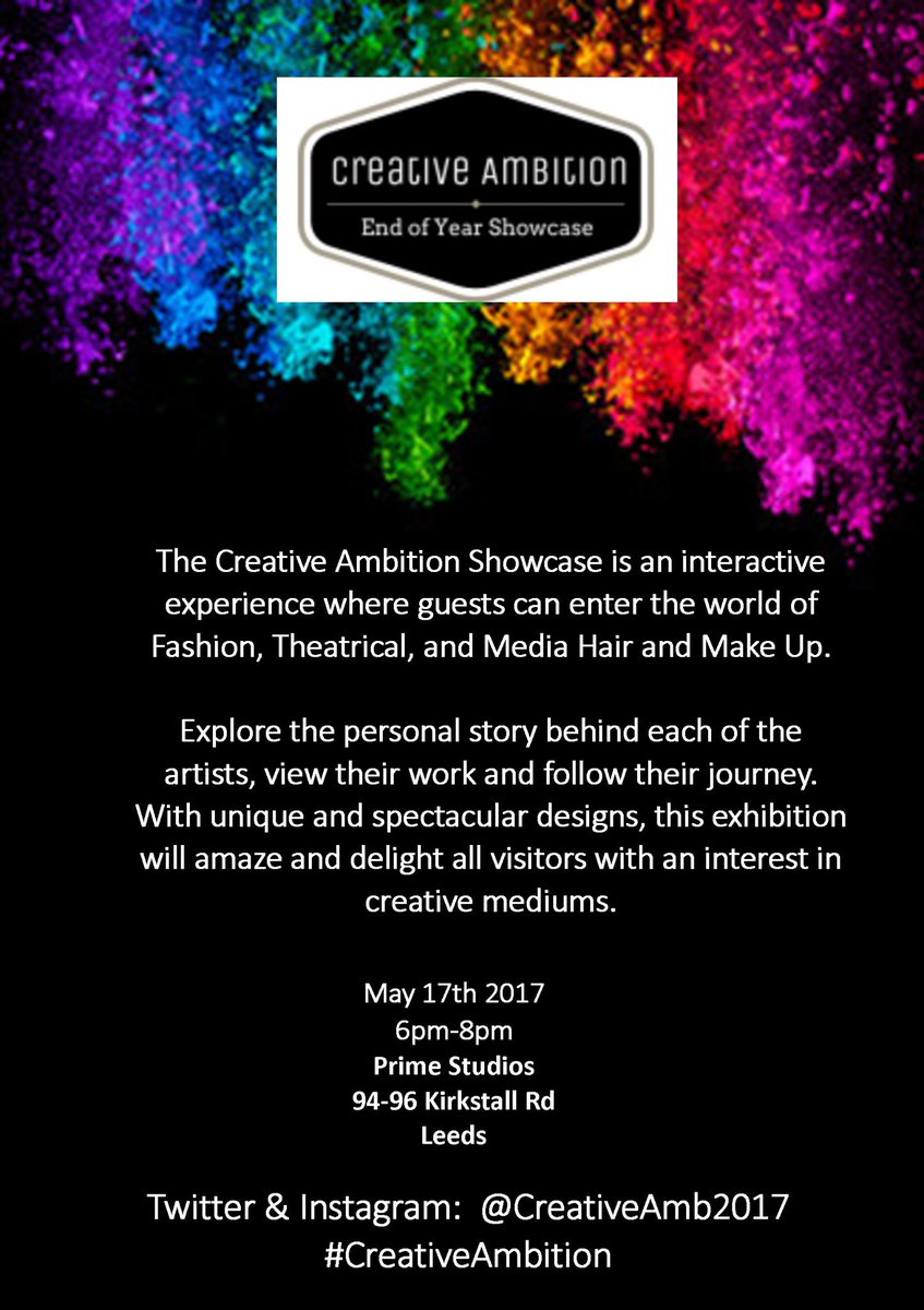 🌟 Exciting Showcase event 🌟 #CreativeAmbition #CreativeAmb17 #leedscitycollege #degree #makeupartist  #event