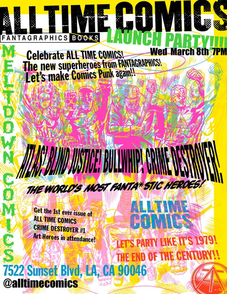 MeltdownComics's tweet photo. @Fantagraphics and Meltdown Comics present: ALL TIME COMICS LAUNCH PARTY!!! 3/08/7PM https://t.co/GdQRv9yZpE https://t.co/JzG7VvIR7R