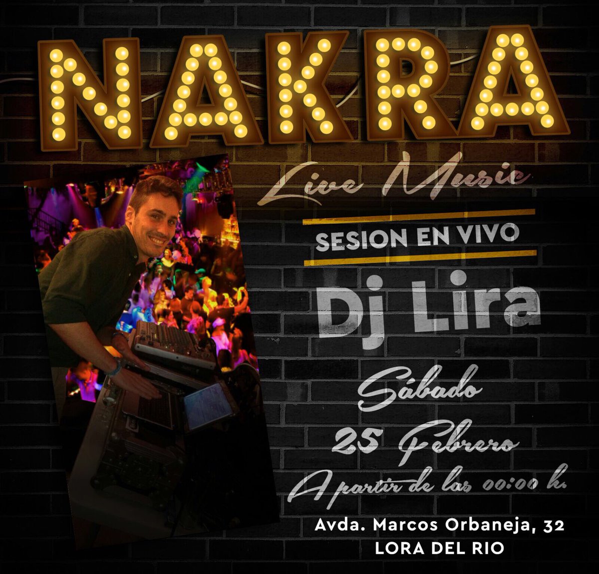 Bailamos?? Este sábado a partir de las 00:00h en Nakra Live&amp;Music de Lora del Río.