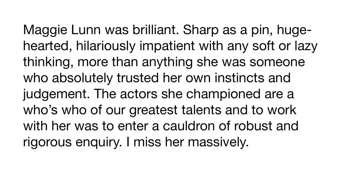 All here at the NT are saddened by the loss of casting director Maggie Lunn. Here are a few words from our director, Rufus.