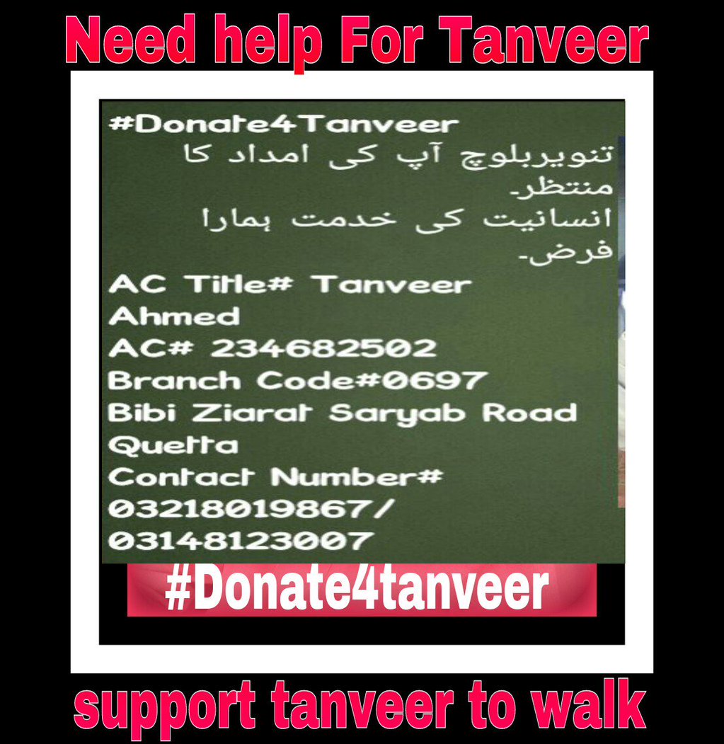 aainanewsurdu's tweet photo. Plz donate for Tanveer Baloch your donation would  make Tanveer ahmed walks on his legs. 

#HelpTanverBaloch2Stand https://t.co/0vib8rohwA