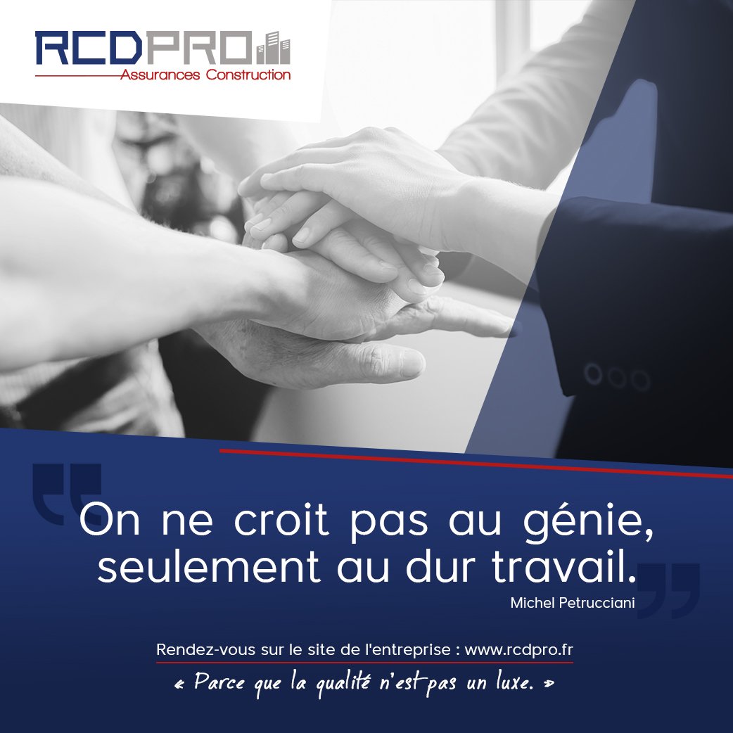 rcdpro's tweet photo. "On ne croit pas au génie, seulement au dur travail". #RCDPRO #GROUPEPROWESS #Assurance #Construction #Courtier #Qualité https://t.co/lLRnCu1Cgo