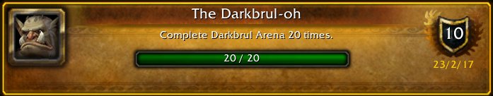 funzitime's tweet photo. I just earned the [The Darkbrul-oh] Achievement! #Warcraft https://t.co/x8QY29EBvk