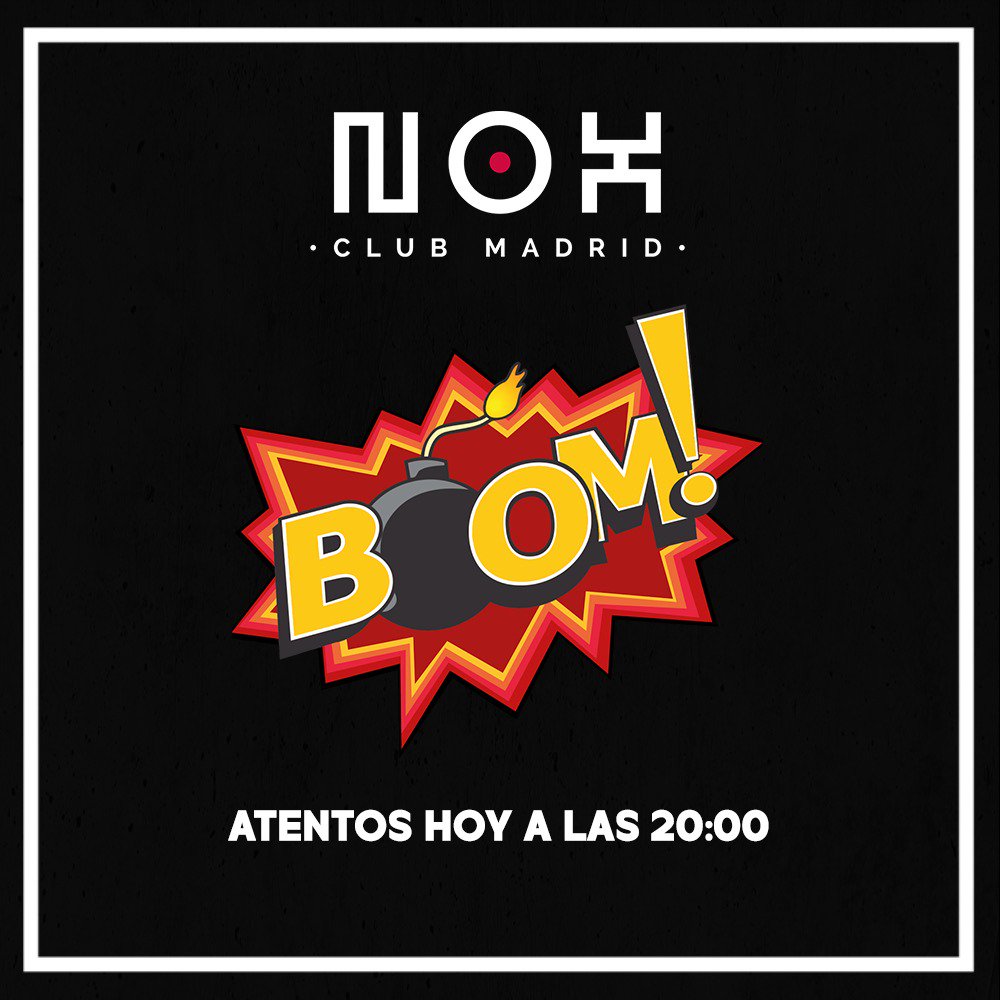 NoxClubMadrid's tweet photo. A las 20:00 tenemos...💣💣💣💣
Os vamos a dar una noticia que os va  a gustar!!
#FamiliaNox #Noxvemosalas20 #NoxisBack https://t.co/wgNUA4uyz7