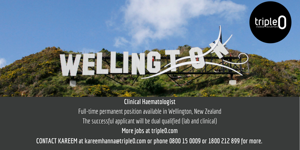 Triple0_Medical's tweet photo. JOB ALERT: Another role available in Wellington, this time for Haematologists. Contact Kareem today if New Zealand's capital intrigues you. https://t.co/jyiSyWwvlG