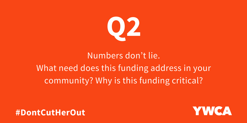 YWCAUSA's tweet photo. Q2: What need does this funding address in your community? Why is this funding critical? #DontCutHerOut https://t.co/edNLsdEVnG