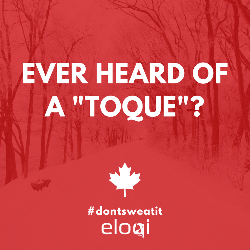 eloqiapp's tweet photo. Ever heard of a #Toque?! ❄️ No word is more fundamentally #Canadian! 🇨🇦 #Dontsweatit. Check out more Canadian-isms. https://t.co/RykoEwcpgf https://t.co/zsCZcHUD7e