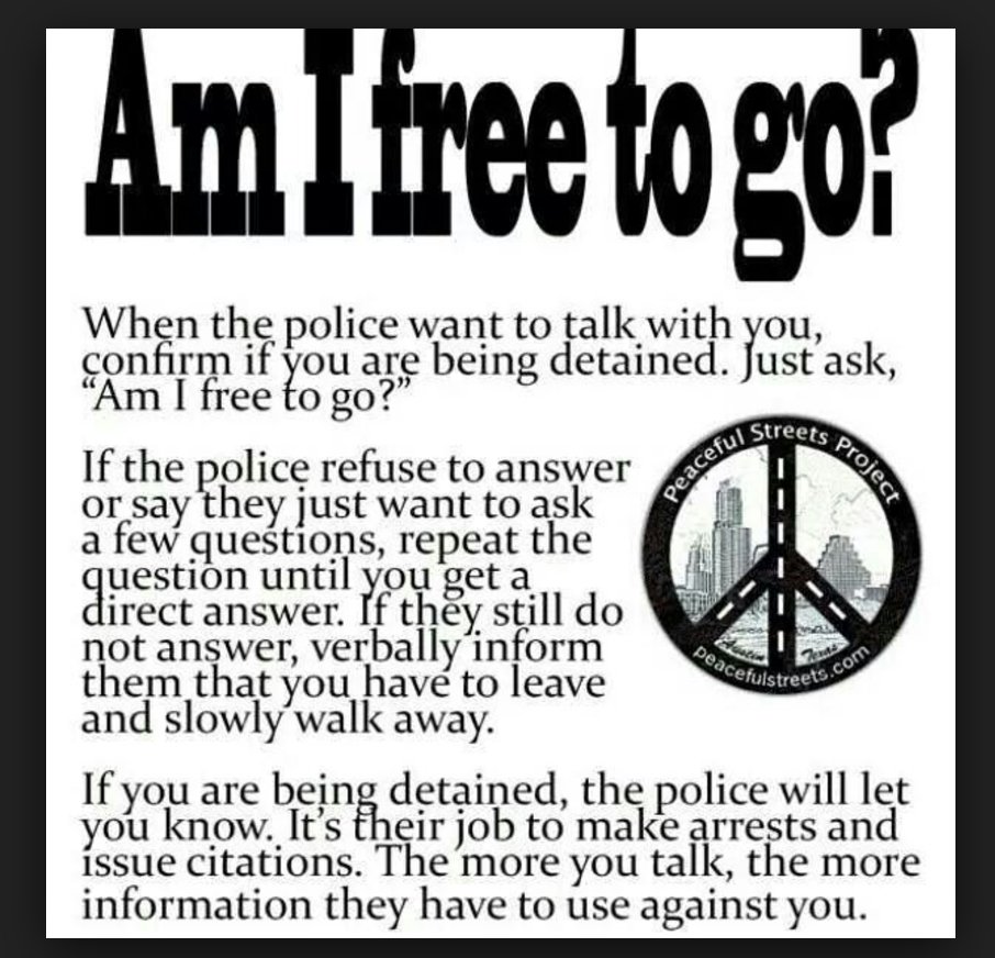 talnce's tweet photo. Reminders on Q9.

Officer, Am I free to go?

OR for interrogations:

 I require an atty/interpreter. I choose to remain silent.

#WCRIT https://t.co/rSXQq1yHnE