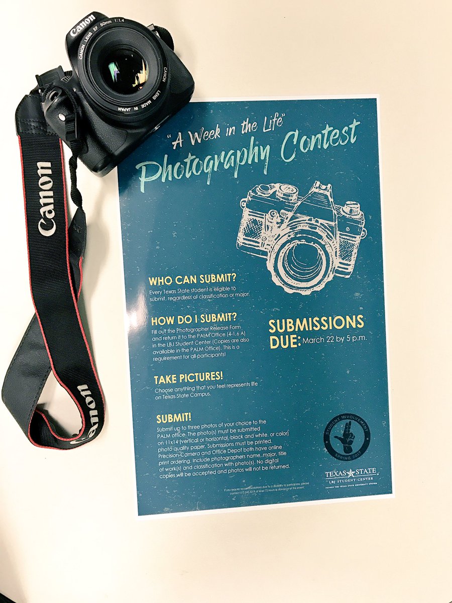 Interested in getting your photography displayed in the #LBJSC? Submit your work to our "A Week in the Life" contest by March 22nd! #TXST