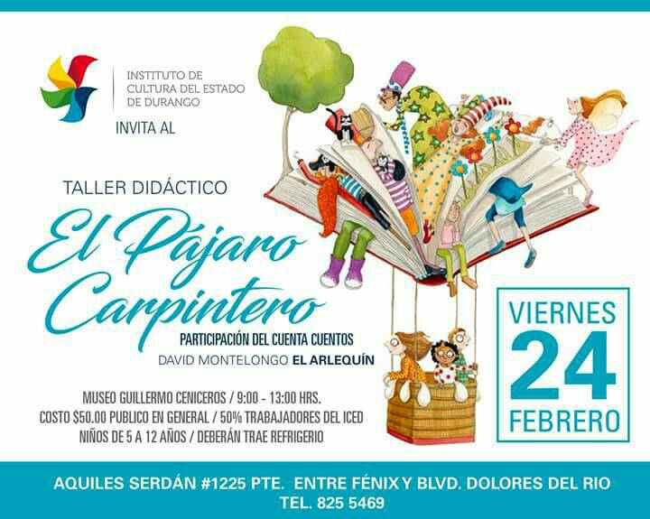 iceddgo's tweet photo. Mañana trae a tus niños a nuestro Taller "El Pájaro Carpintero" tendremos cuenta cuentos, Museo Guillermo Ceniceros 09hrs #ViernesSinClases https://t.co/NlQRoUV7mi