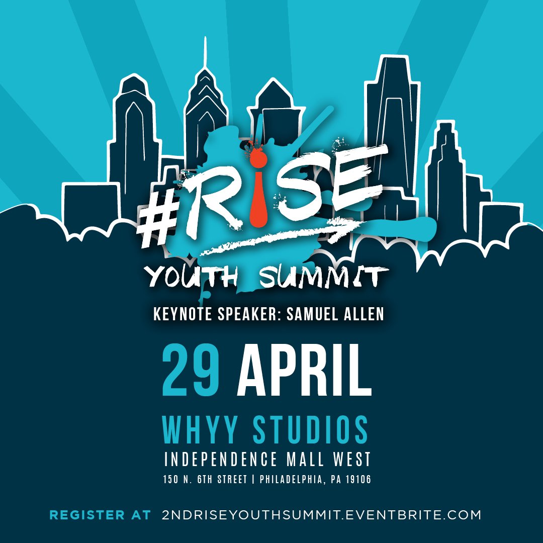 _Philly1st's tweet photo. It’s that time of year again! Join us for the 2nd Annual #RISE Youth Summit. Register Now!  https://t.co/ezfi5beJF6 https://t.co/h2geq4QMhX