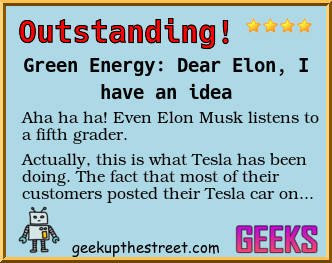techjungle's tweet image. Green Energy: Dear Elon, I have an idea geekupthestreet.com/-h1obp9lbnan7p…