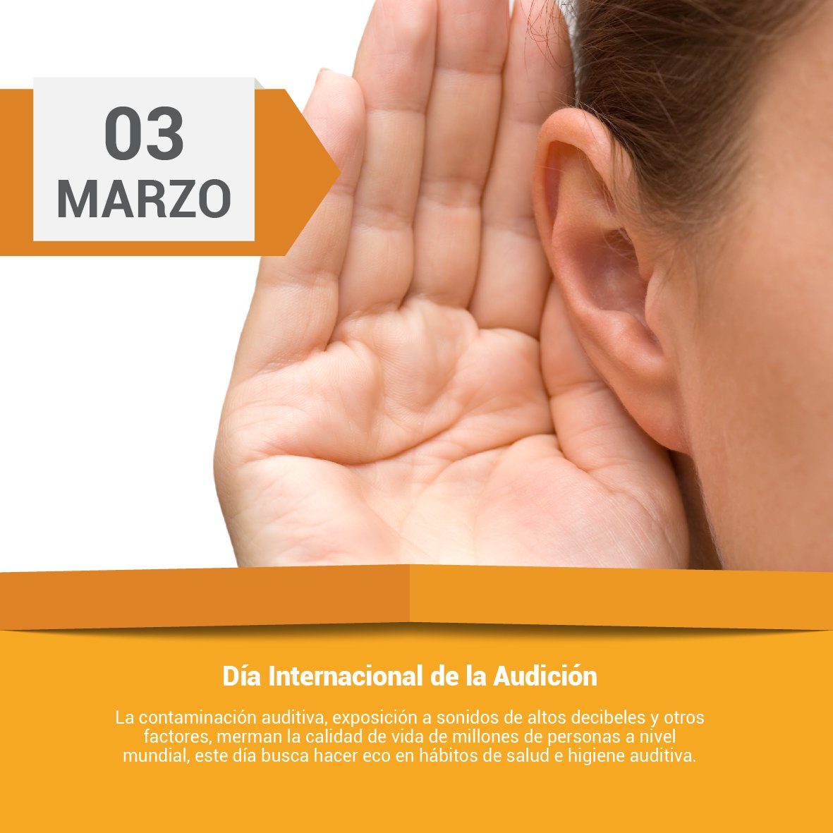 Hoy se Conmemora el Día Mundial de la Audición.