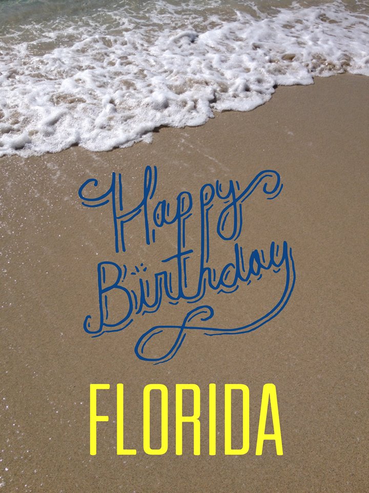 Happy Birthday, Florida! Florida became a state on March 3, 1845 #LoveFL