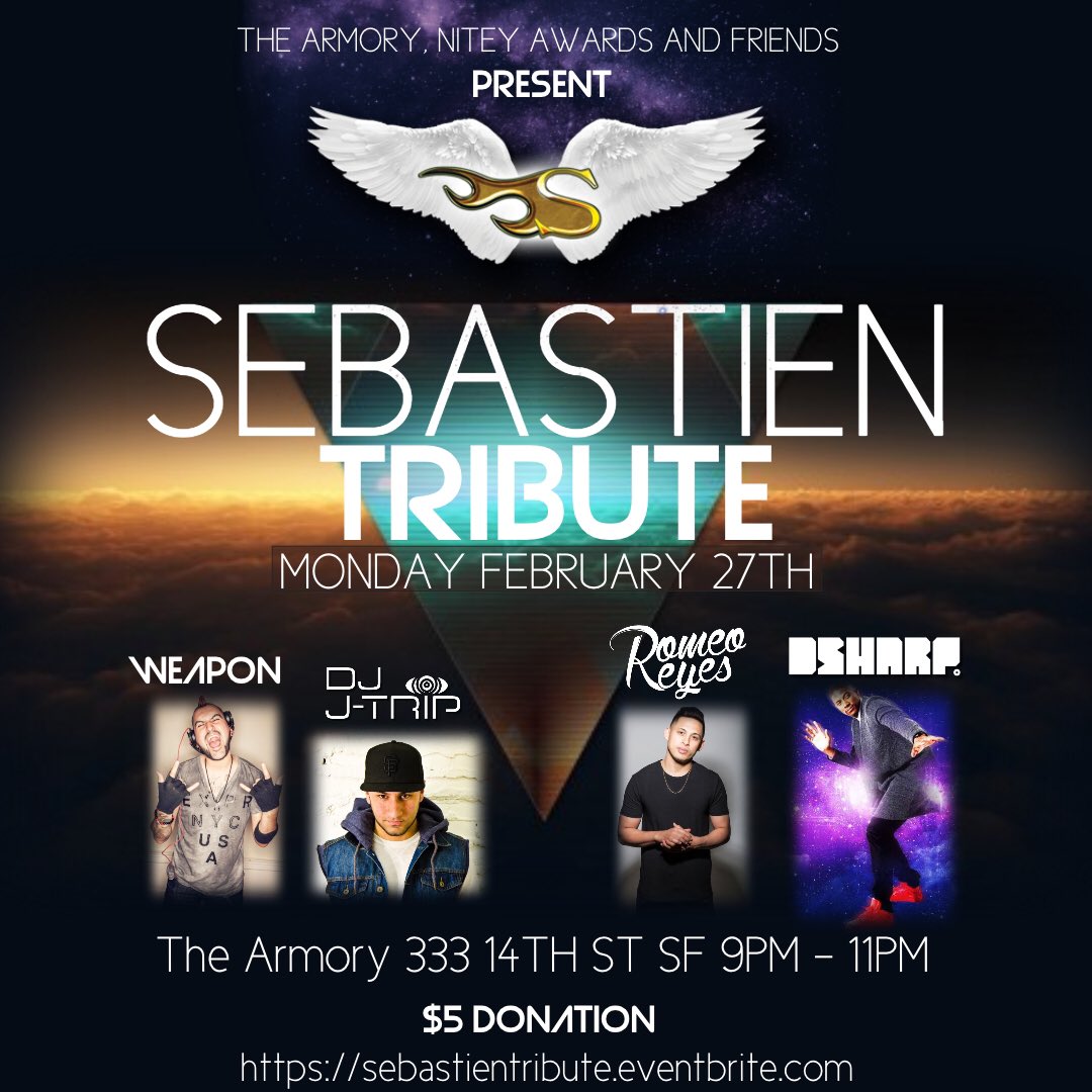 sebastienent's tweet photo. Join us Monday Feb 27 9pm-11pm for Sebastien's tribute event at @ArmoryEvents 333 14th St San Francisco. TIX: https://t.co/kfXOrr9P2I https://t.co/kNnuc37iNZ