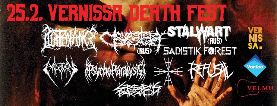 _Undergrounded's tweet photo. Tomorrow #live in @VernissaVantaa: #Vernissa Death Fest!
#PURTENANCE #SadistikForest #(PSYCHOPARALYSIS) #REFUSAL #AMPUTORY #IA #MetalSuomi https://t.co/P9dVAmsxbo