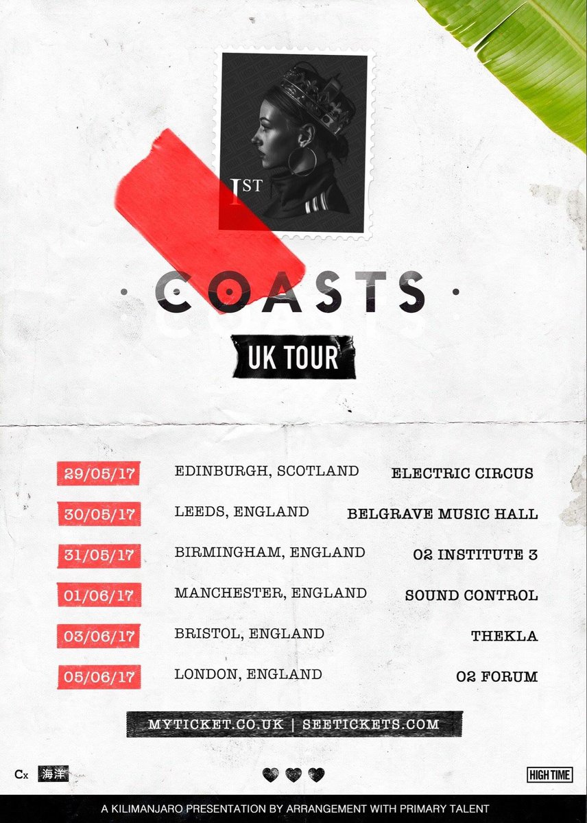 coastsband's tweet image. UK Tour tickets! 🎫  ❤️  ❤️  ❤️  Cx HighTime.lnk.to/CoastsUKTourTi…